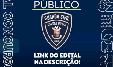 Governo de Caldas Novas lança edital para concurso da Guarda Municipal